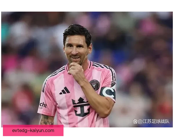 分析：最新足球比分揭示梅西状态，关键对决备受关注