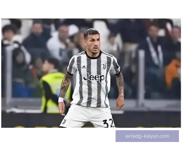 帕雷德斯在尤文表现回暖，状态逐渐恢复竞争力