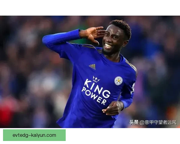 英超赛季中，莱斯特城展现出持续提升的竞争力，值得关注。